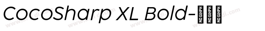 CocoSharp XL Bold字体转换